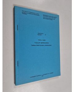 Kirjailijan Tuula Varis käytetty kirja Vallan genealogia - tutkimus Michel Foucault'n valtakäsityksistä