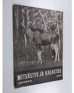 käytetty teos Metsästys ja kalastus : Lokakuu 1945