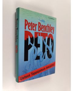 Kirjailijan Peter Benchley käytetty kirja Peto