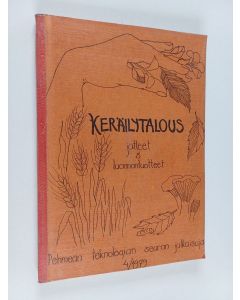 käytetty kirja Keräilytalous : jätteet & luonnontuotteet : symposiumit, Helsinki 17.3.1979 ja 7.4. 1979 = Collecting economy : wastes and natural products : symposia, Helsinki, March 17, and April 7, 1979