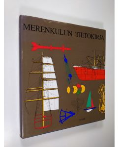 Tekijän Helge ym. Lindberg  käytetty kirja Merenkulun tietokirja