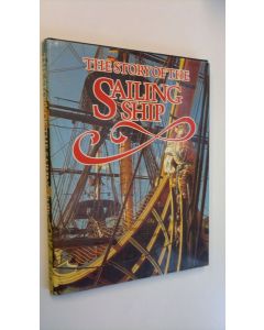 Kirjailijan Rosemary and Colin Mudie käytetty kirja The story of the sailing ship