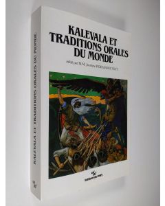 Kirjailijan M. M. Jocelyne Fernandez-Vest käytetty kirja Kalevala et traditions orales du monde - Paris, 18-22 mars 1985