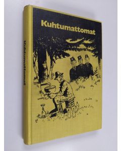 käytetty kirja Kuhtumattomat : valittuja juttuja Savon sanomista