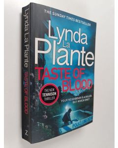 Kirjailijan Lynda La Plante käytetty kirja Taste of Blood