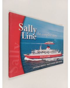 Kirjailijan John Hendy & Geoffrey Breeze ym. käytetty teos Sally Line - The Complete Story