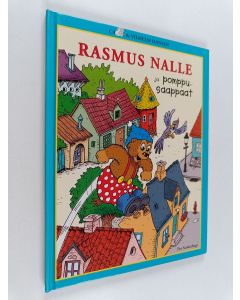 Kirjailijan Per Sanderhage käytetty kirja Rasmus Nalle ja pomppusaappaat