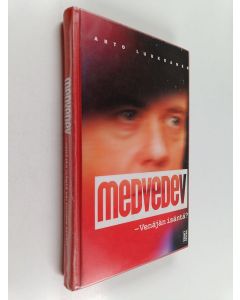 Kirjailijan Arto Luukkanen käytetty kirja Medvedev : Venäjän isäntä vai Putinin renki