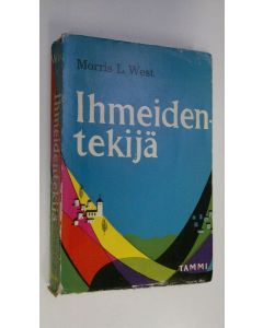 Kirjailijan Morris L. West käytetty kirja Ihmeidentekijä