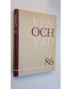 käytetty kirja Vem och vad 1986 : biografisk handbok