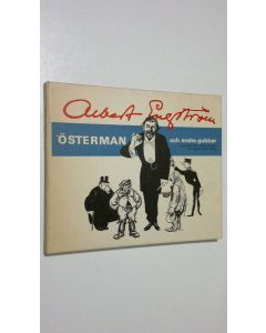 Kirjailijan Albert Engström käytetty kirja Österman och andra salta gubbar