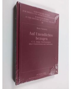 Kirjailijan Risto Nurmela käytetty kirja Auf Unendliches bezogen : C. G. Jungs Anschauungen über Christentum und Judentum (lukematon)