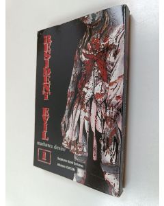 Kirjailijan Naoki Serizawa käytetty kirja Resident evil : marhawa desire 1