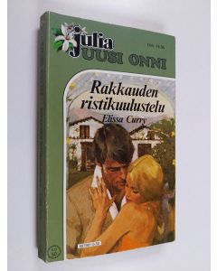 Kirjailijan Elissa Curry käytetty kirja Rakkauden ristikuulustelu