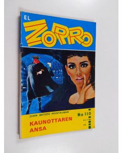 Kirjailijan Juan Batiste Montauban käytetty teos El Zorro nro 110 2/1968 : Kaunottaren ansa