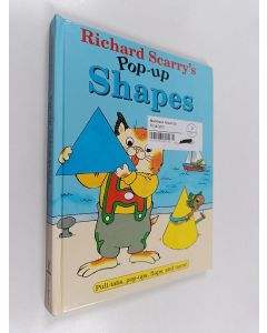 Kirjailijan Richard Scarry käytetty kirja Richard Scarry's Pop-up Shapes