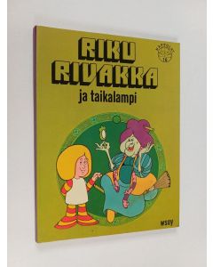 käytetty kirja Riku Rivakka ja taikalampi