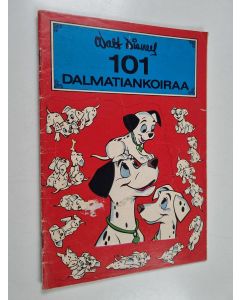 Kirjailijan Walt Disney käytetty kirja 101 dalmatiankoiraa