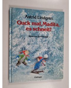Kirjailijan Astrid Lindgren käytetty kirja Guck mal, Madita, es schneit!