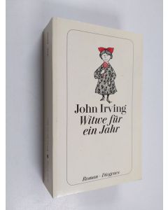 Kirjailijan John Irving käytetty kirja Witwe für ein Jahr - Roman