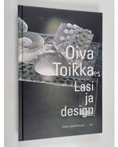 Kirjailijan Oiva Toikka käytetty kirja Oiva Toikka : lasi ja design