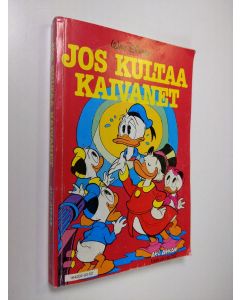 Kirjailijan Walt Disney käytetty kirja Jos kultaa kaivanet