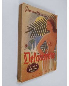 Kirjailijan Giovanni Boccaccio käytetty kirja Dekamerone : toinen päivä ja siihen kuuluvat 10 kertomusta