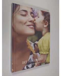 Kirjailijan Ulla Rode käytetty kirja Det första året : en bok om din baby