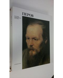 Kirjailijan Vladimir Leniashin käytetty teos Vasiliy Grigor'yevich Perov (ERINOMAINEN)