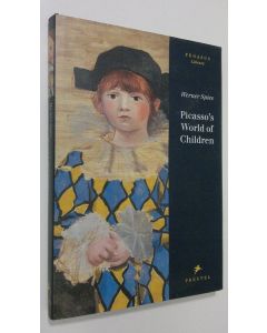Kirjailijan Werner Spies käytetty kirja Picasso's world of children