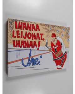 Kirjailijan Jari käytetty kirja Ihanaa leijonat, ihanaa!