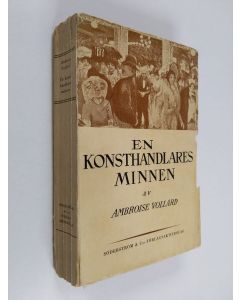 Kirjailijan Ambroise Vollard käytetty kirja En konsthandlares minnen
