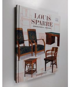 käytetty kirja Louis Sparre : huonekalutaidetta = möbelkonst