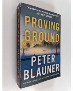 Kirjailijan Peter Blauner käytetty kirja Proving Ground