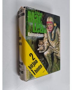 Kirjailijan Alistair MacLean käytetty kirja Kalmankoura ; Taivaan nuoli