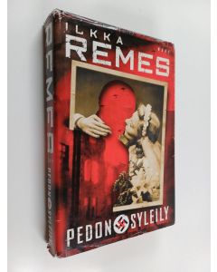 Kirjailijan Ilkka Remes käytetty kirja Pedon syleily