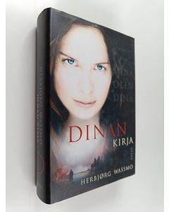 Kirjailijan Herbjörg Wassmo käytetty kirja Dinan kirja