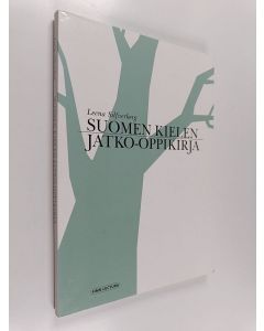 Kirjailijan Leena Silfverberg käytetty kirja Suomen kielen jatko-oppikirja