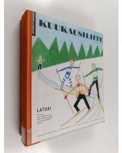 käytetty kirja Helsingin sanomat kuukausiliite vuosikerta 2007 (1-12)