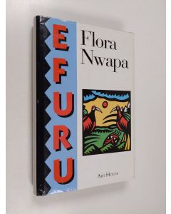 Kirjailijan Flora Nwapa käytetty kirja Efuru