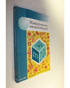 Kirjailijan Kari Lampikoski käytetty kirja Markkinoinnin menestystekijät