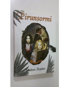 Kirjailijan Vladimir Krjukov käytetty kirja Pirunsormi
