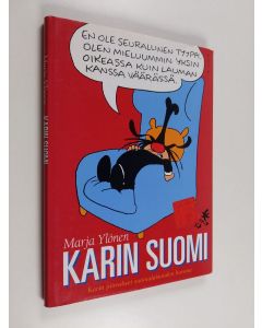 Kirjailijan Marja Ylönen käytetty kirja Karin Suomi : Karin piirrokset suomalaisuuden kuvana