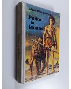Kirjailijan Edgar Rice Burroughs käytetty kirja Poika ja leijona