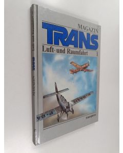 käytetty kirja Magazin Trans - Luft und Raumfahrt 1