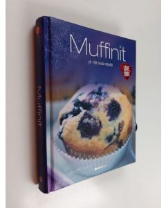 käytetty kirja Muffinit : yli 100 hyvää ohjetta