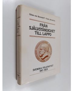 Kirjailijan Göran von Bonsdorff käytetty kirja Svenska folkpartiet 2 : Från självständighet till lappo