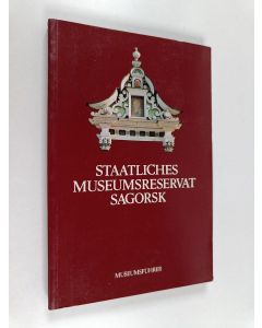 käytetty kirja Staatliches museumsreservat Sagorsk