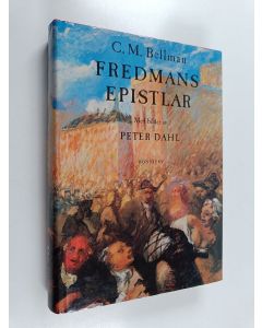 Kirjailijan Carl Michael Bellman käytetty kirja Fredmans epistlar