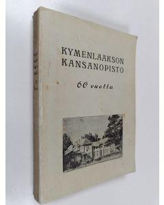 käytetty kirja Kymenlaakson kansanopisto 60 vuotta